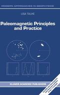 Tauxe |  Paleomagnetic Principles and Practice | Buch |  Sack Fachmedien