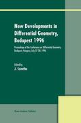 Szenthe |  New Developments in Differential Geometry, Budapest 1996 | Buch |  Sack Fachmedien