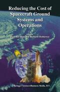 Miau / Holdaway |  Reducing the Cost of Spacecraft Ground Systems and Operations | Buch |  Sack Fachmedien