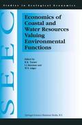 Turner / Adger / Bateman |  Economics of Coastal and Water Resources: Valuing Environmental Functions | Buch |  Sack Fachmedien