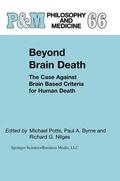 Potts / Nilges / Byrne |  Beyond Brain Death | Buch |  Sack Fachmedien