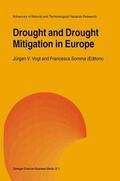 Somma / Vogt |  Drought and Drought Mitigation in Europe | Buch |  Sack Fachmedien