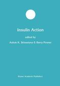 Posner / Srivastava |  Insulin Action | Buch |  Sack Fachmedien
