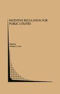 Crew |  Incentive Regulation for Public Utilities | Buch |  Sack Fachmedien