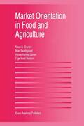 Grunert / Baadsgaard / Larsen |  Market Orientation in Food and Agriculture | Buch |  Sack Fachmedien