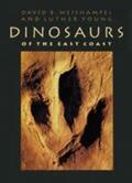 Weishampel / Young |  Dinosaurs of the East Coast | Buch |  Sack Fachmedien