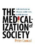 Conrad |  The Medicalization of Society | Buch |  Sack Fachmedien