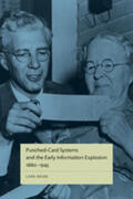 Heide |  Punched-Card Systems and the Early Information Explosion, 1880-1945 | Buch |  Sack Fachmedien