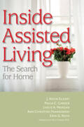 Eckert / Carder / Morgan |  Inside Assisted Living: The Search for Home | Buch |  Sack Fachmedien