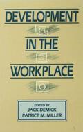 Demick / Miller |  Development in the Workplace | Buch |  Sack Fachmedien