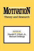 Drillings / O'Neil |  Motivation: Theory and Research | Buch |  Sack Fachmedien