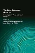 Whitbourne / Willis |  The Baby Boomers Grow Up | Buch |  Sack Fachmedien