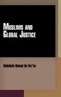 An-Na'im |  Muslims and Global Justice | eBook | Sack Fachmedien