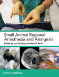 Campoy / Read |  Small Animal Regional Anesthesia and Analgesia | Buch |  Sack Fachmedien