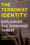 Arena / Arrigo |  The Terrorist Identity | eBook | Sack Fachmedien