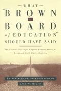 Balkin |  What Brown v. Board of Education Should Have Said | eBook | Sack Fachmedien
