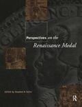 Scher |  Perspectives on the Renaissance Medal: Portrait Medals of the Renaissance | Buch |  Sack Fachmedien