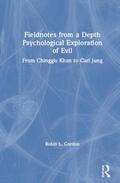 Gordon |  Fieldnotes from a Depth Psychological Exploration of Evil | Buch |  Sack Fachmedien