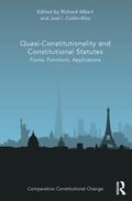 Albert / Colón-Ríos |  Quasi-Constitutionality and Constitutional Statutes | Buch |  Sack Fachmedien