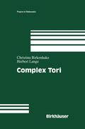 Birkenhake / Lange |  Complex Tori | Buch |  Sack Fachmedien