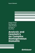 Faraut / Kaneyuki / Roos |  Analysis and Geometry on Complex Homogeneous Domains | Buch |  Sack Fachmedien