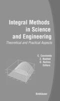 Nashed / Constanda / Rollins |  Integral Methods in Science and Engineering: Theoretical and Practical Aspects | Buch |  Sack Fachmedien