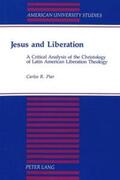 Piar |  Jesus and Liberation | Buch |  Sack Fachmedien