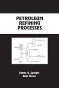Speight / Ozum |  Petroleum Refining Processes | Buch |  Sack Fachmedien