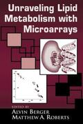 Berger / Roberts |  Understanding Lipid Metabolism with Microarrays and Other Omic Approaches | Buch |  Sack Fachmedien