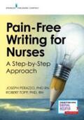 Perazzo |  Pain-Free Writing for Nurses | Buch |  Sack Fachmedien