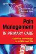 Kiley / D'Arcy |  Pain Management in Primary Care | Buch |  Sack Fachmedien
