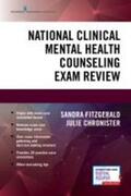 Fitzgerald / Chronister |  National Clinical Mental Health Counseling Exam Review | Buch |  Sack Fachmedien