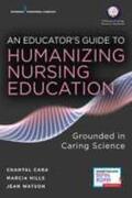 Cara / Hills / Watson |  An Educator's Guide to Humanizing Nursing Education | Buch |  Sack Fachmedien