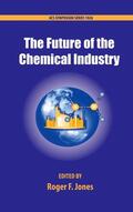 Jones |  The Future of the Chemical Industry | Buch |  Sack Fachmedien