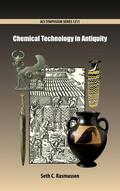 Rasmussen |  Chemical Technology in Antiquity | Buch |  Sack Fachmedien