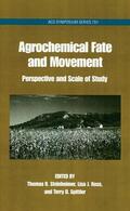Steinheimer / Ross / Spittler |  Agrochemical Fate and Movement: Perspectives and Scale of Study | Buch |  Sack Fachmedien