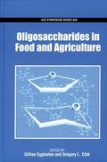 Eggleston / Coté |  Oligosaccharides in Food and Agriculture | Buch |  Sack Fachmedien