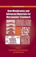 Mueller / Guieysse / Sarkar |  New Membranes and Advanced Materials for Wastewater Treatment | Buch |  Sack Fachmedien