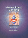 Moore / Janes |  Metal-Ligand Bonding | Buch |  Sack Fachmedien