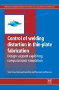 Gray / Camilleri / McPherson |  Control of Welding Distortion in Thin-Plate Fabrication: Design Support Exploiting Computational Simulation | Buch |  Sack Fachmedien