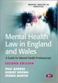 Barber / Brown / Martin |  Mental Health Law in England and Wales | Buch |  Sack Fachmedien