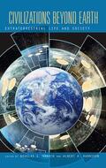 Vakoch / Harrison |  Civilizations Beyond Earth: Extraterrestrial Life and Society | Buch |  Sack Fachmedien