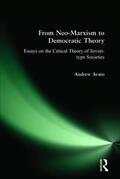 Arato |  From Neo-Marxism to Democratic Theory: Essays on the Critical Theory of Soviet-type Societies | Buch |  Sack Fachmedien