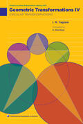 Yaglom |  Geometric Transformations: Volume 4, Circular Transformations | Buch |  Sack Fachmedien