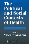 Fee / Navarro |  The Political and Social Contexts of Health | Buch |  Sack Fachmedien