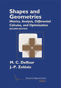 Delfour / Zolésio |  Shapes and Geometries: Metrics, Analysis, Differential Calculus, and Optimization | Buch |  Sack Fachmedien