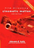 Katz |  Film Directing Cinematic Motion: A Workshop for Staging Scenes | Buch |  Sack Fachmedien