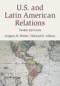 Weeks / Allison |  U.S. and Latin American Relations | Buch |  Sack Fachmedien