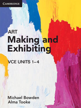 Art: Making and Exhibiting VCE Units 1–4 Digital Code | Cambridge University Press | Datenbank | sack.de