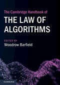 Barfield |  The Cambridge Handbook of the Law of Algorithms | Buch |  Sack Fachmedien